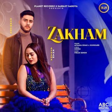 download Zakham-(Kunwarr) Afsana Khan mp3